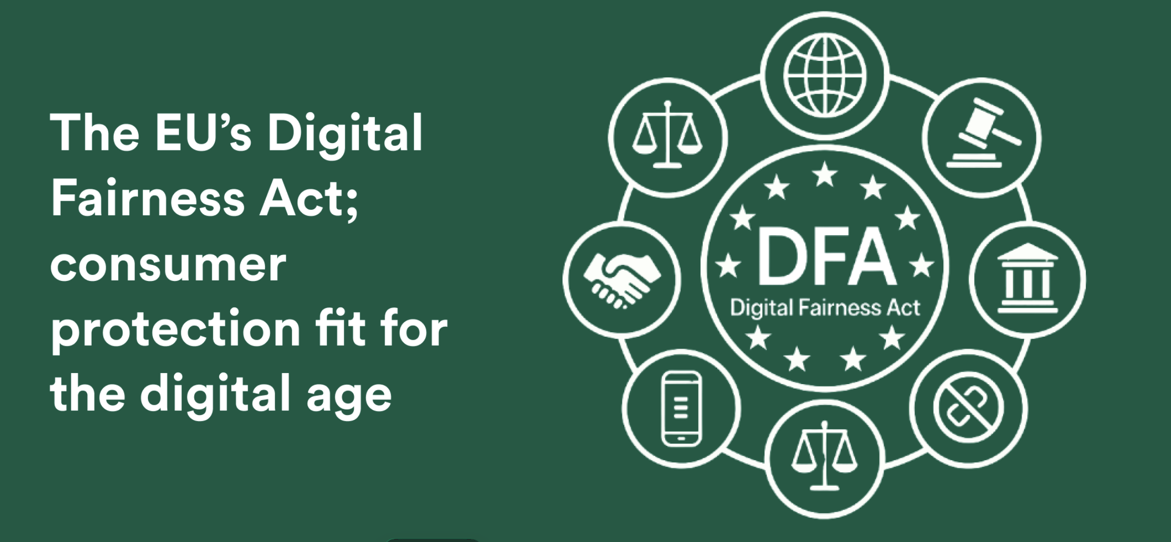 Europeans Split on Digital Fairness Act as Public Consultation Closes