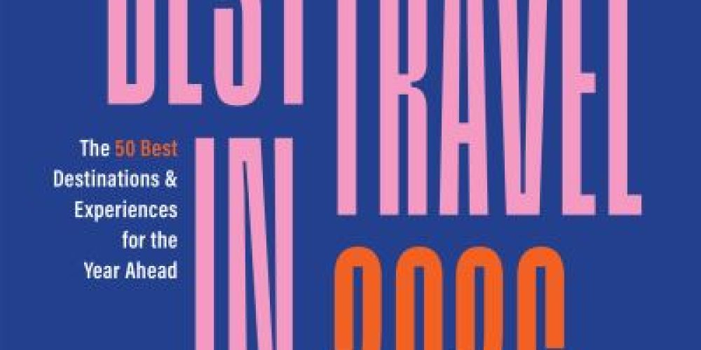 Lonely Planet Reveals 25 Must-Visit Destinations and Experiences for 2026 Travel